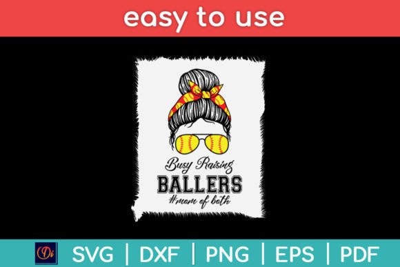 Busy Raising Ballers Mom of Both Messy Graphics