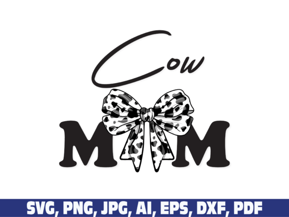 Cow Mom Coquette Bow Cow Print Svg Png