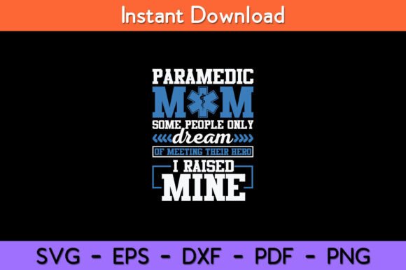 Funny EMT Mom Graphics for Crafts and Branding