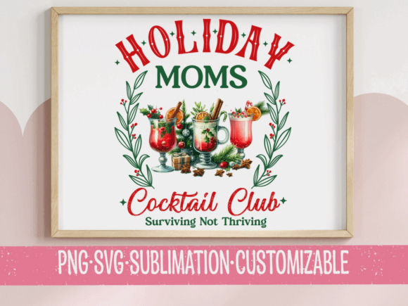 Holiday Moms Cocktail Club SVG: A Designer's Review