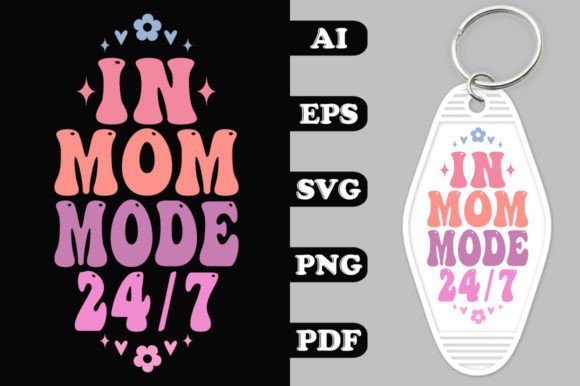 In Mom Mode 24/7: Groovy Graphics for Crafts