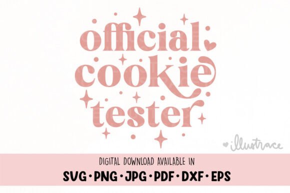Official Cookie Tester, Christmas Graphics and Crafts