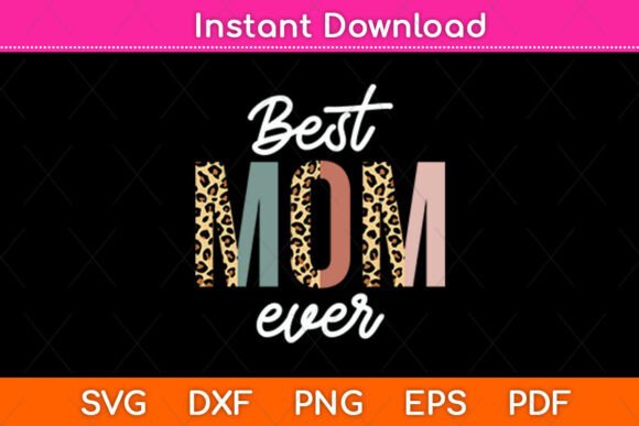 Review: Best Mom Ever Leopard Print for Mother's Day