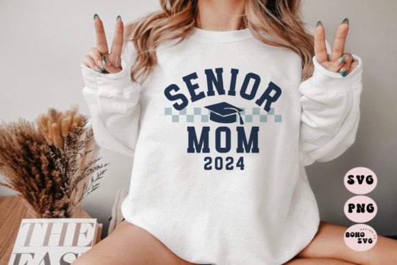 Senior Mom Class of 2024 Grad Svg PNG
