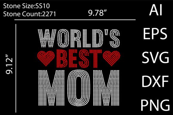 World's Best Mom Rhinestone Template: Crafts & Graphics